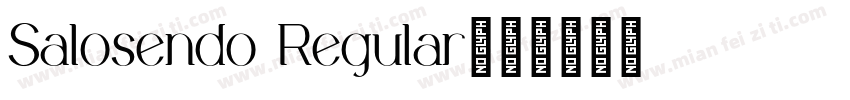 Salosendo Regular字体转换